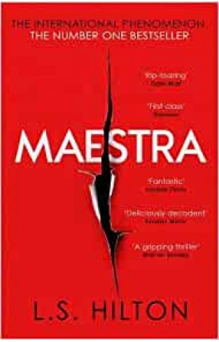Maestra: The Shocking International Number One Bestseller